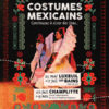 Exposition Costumes mexicains - Continuons à tisser des liens