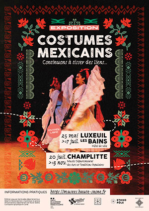 Exposition Costumes mexicains - Continuons à tisser des liens