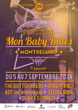 Mon Baby Blues Festival 2024 à Montbéliard