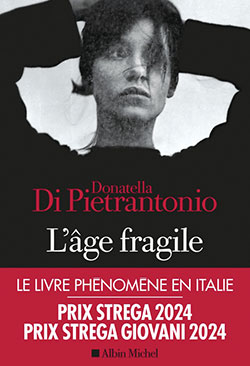 Donatella Di Pietrantonio - L'âge fragile - Albin Michel - Chronique dans le journal Diversions