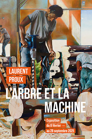 Exposition au Musée de l'Abbaye - Laurent Proux - L'arbre et la machine