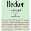 Emma Becker - Le mal joli - Albin Michel - Chronique dans le magazine Diversions